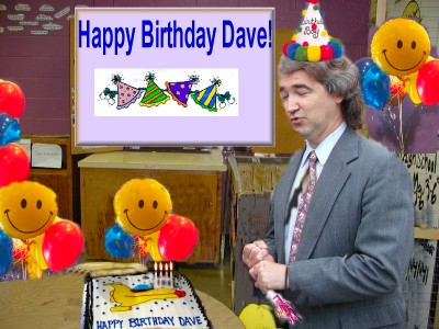 Dave's birthday